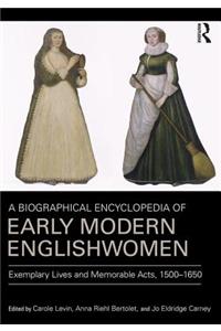 A Biographical Encyclopedia of Early Modern Englishwomen