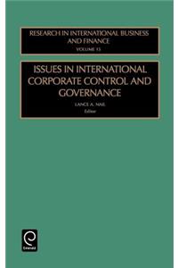 Issues in International Corporate Control and Governance