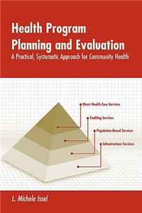 Health Program Planning and Evaluation