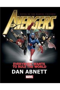 Avengers: Everybody Wants to Rule the World Prose Novel