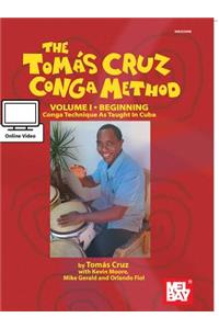 Cruz, Tomas Conga Method Volume 1 - Beginning
