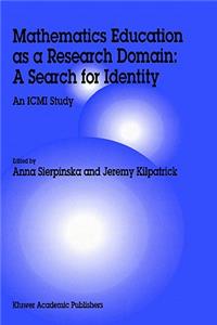 Mathematics Education as a Research Domain: A Search for Identity