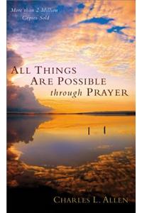 All Things Are Possible through Prayer