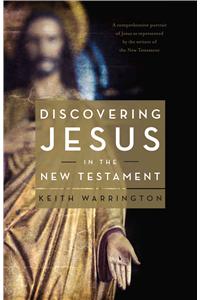 Discovering Jesus in the New Testament