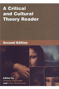 A Critical and Cultural Theory Reader