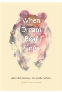 When Dream Bear Sings