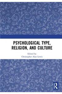 Psychological Type, Religion, and Culture