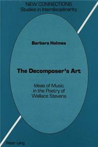 Decomposer's Art