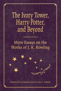 Ivory Tower, Harry Potter, and Beyond