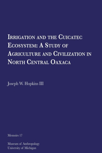 Irrigation and the Cuicatec Ecosystem