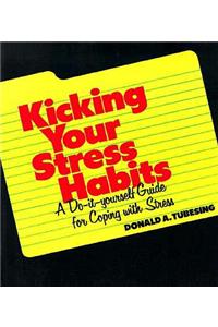 Kicking Your Stress Habits