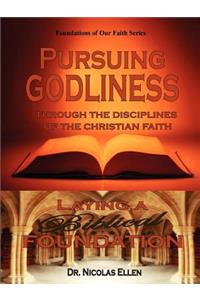 Pursuing Godliness