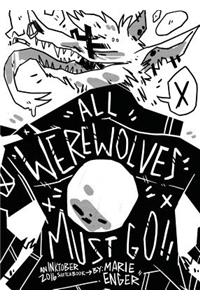 All Werewolves Must Go