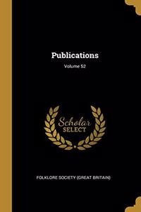 Publications; Volume 52