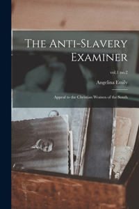 Anti-Slavery Examiner