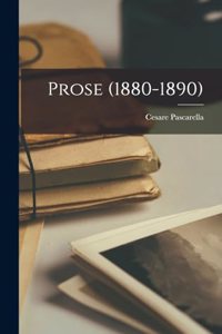 Prose (1880-1890)