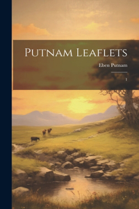 Putnam Leaflets