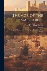 The Age of the Maccabees