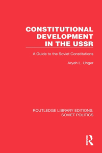 Constitutional Development in the USSR