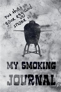 My Smoking Journal