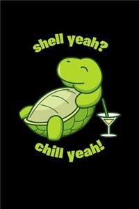 Shell Yeah Chill Yeah