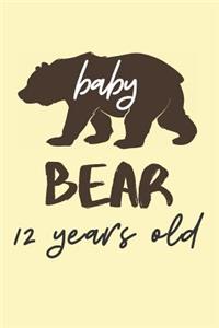 Baby Bear 12 Years Old