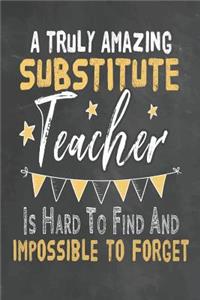 A Truly Amazing Substitute Teacher Is Hard To Find And Impossible To Forget