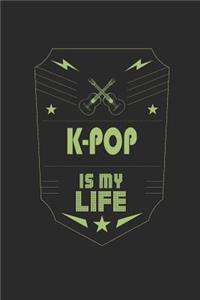 K-Pop Is My Life