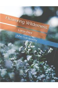 Flowering Wilderness