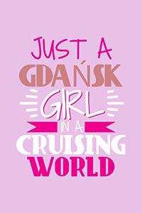 Just A Gdansk Girl In A Cruising World