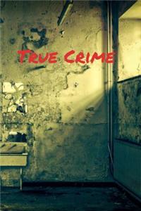 True Crime