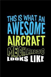 This is what an awesome aircraft mechanic looks like