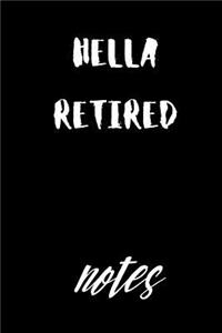 Hella Retired Notes