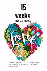 15 weeks self care journal
