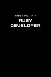 Trust Me, I'm a Ruby Developer