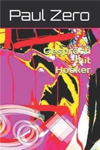 Gespr�ch Mit Hooker