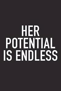 Her Potential Is Endless
