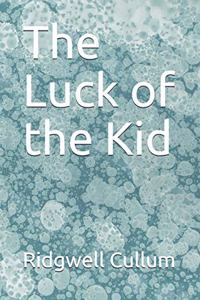 The Luck of the Kid