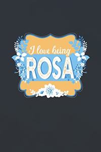 I Love Being Rosa