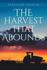Harvest That Abounds