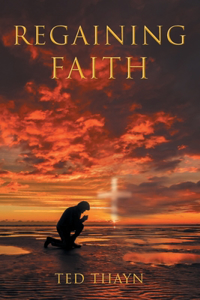 Regaining Faith