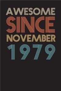 Awesome Since November 1979