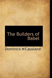 The Builders of Babel