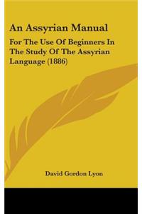 An Assyrian Manual