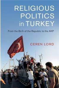 Religious Politics in Turkey