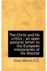 The Christ and His Critics