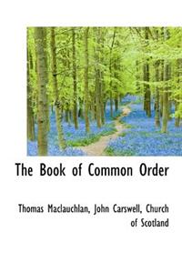 The Book of Common Order