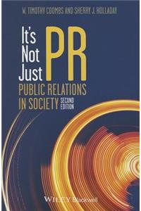 It's Not Just PR 2e P