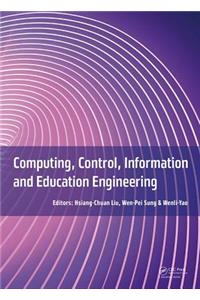 Computing, Control, Information and Education Engineering