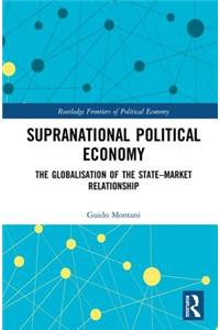 Supranational Political Economy